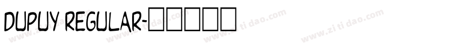 Dupuy Regular字体转换